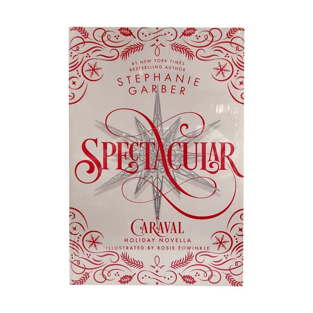 Spectacular (Stephanie Garber)