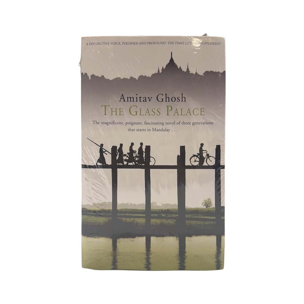 The Glass Palace (Amitav Ghosh)