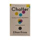 Chatter (Ethan Kross)