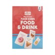 FOOD & DRINK 24 FLASH CARDS (NWE NI KAN WIN)