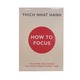 How To Focus