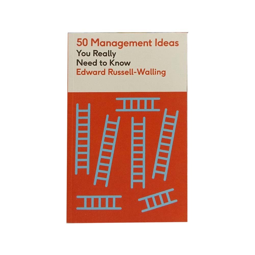50 Management Ideas You Really Need To Know