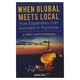 WHEN GLOBAL MEETS LOCAL