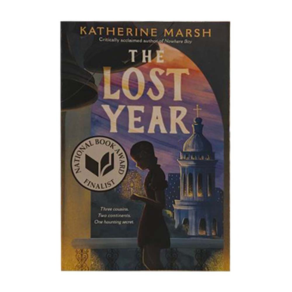 The Lost Year (Katherine Marsh)