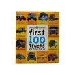 First 100 Trucks Board Book