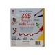 365 Things To Make And Do
