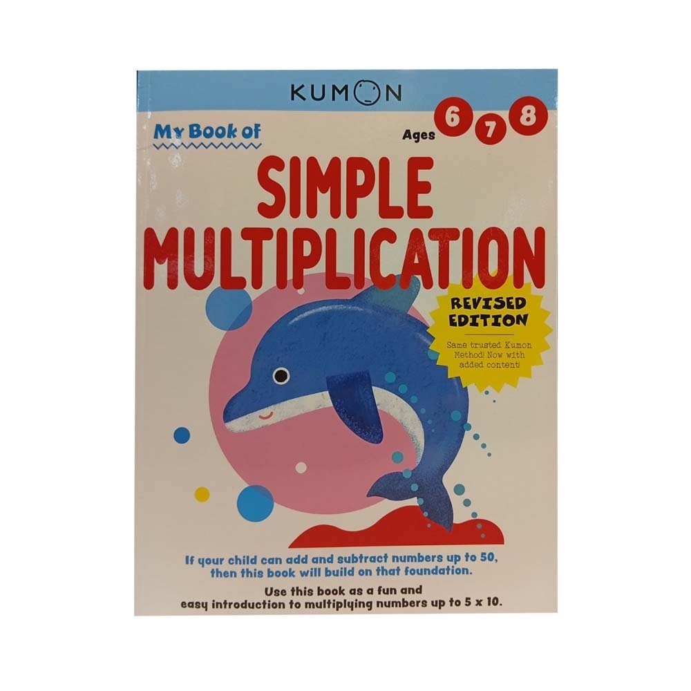 Kumon My Book Of Simple Multiplication Age 6-8