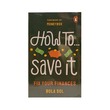 How To Save It: Fix Your Finances