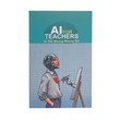 Ai For Teachers (Toe Maung Maung Oo)