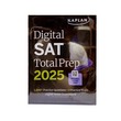 Kaplan Digital Sat Total Prep 2025