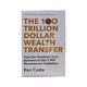 100 Trillion Dollar Wealth Transfer