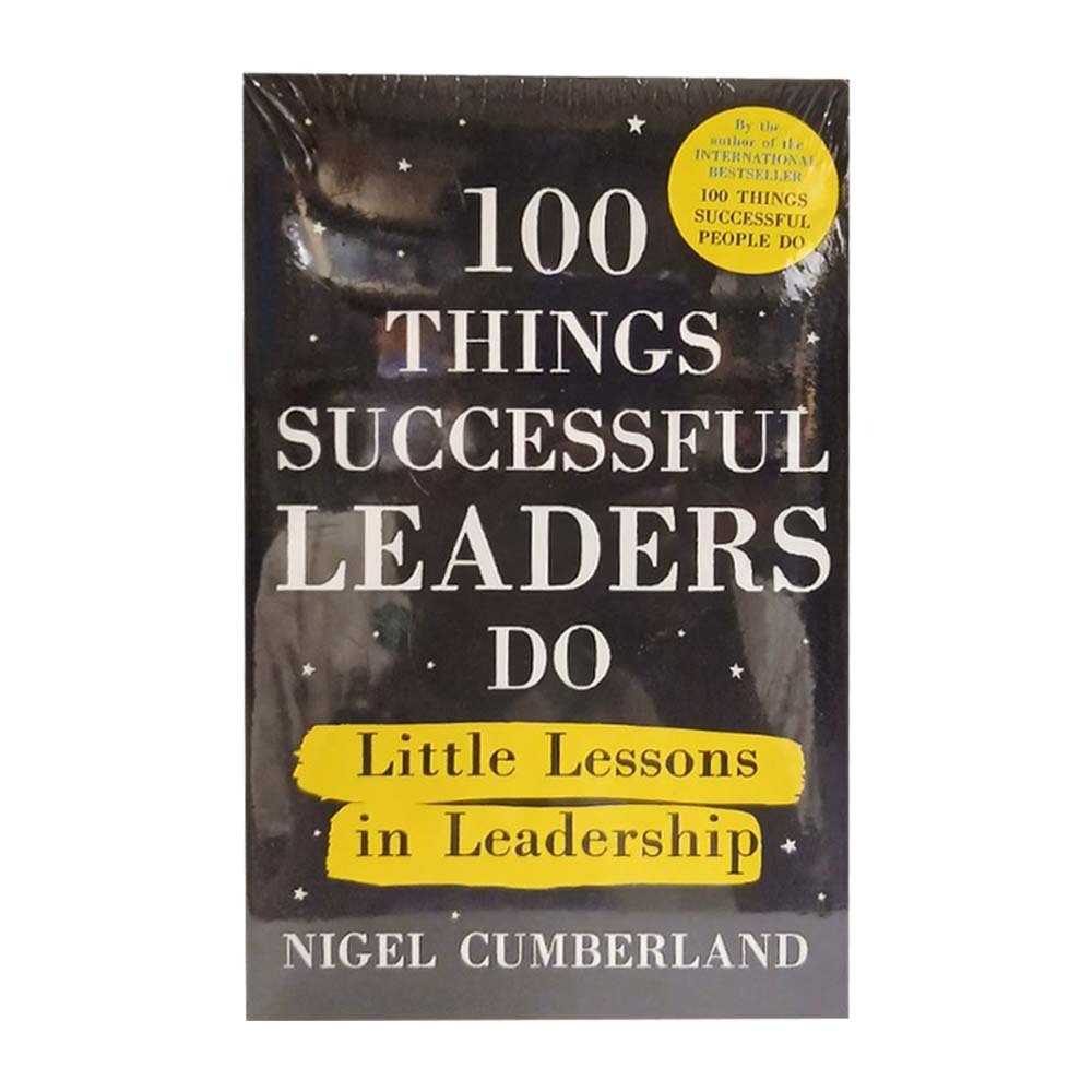 100 Things Successful Leaders Do