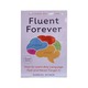 Fluent Forever (Gabriel Wyner)