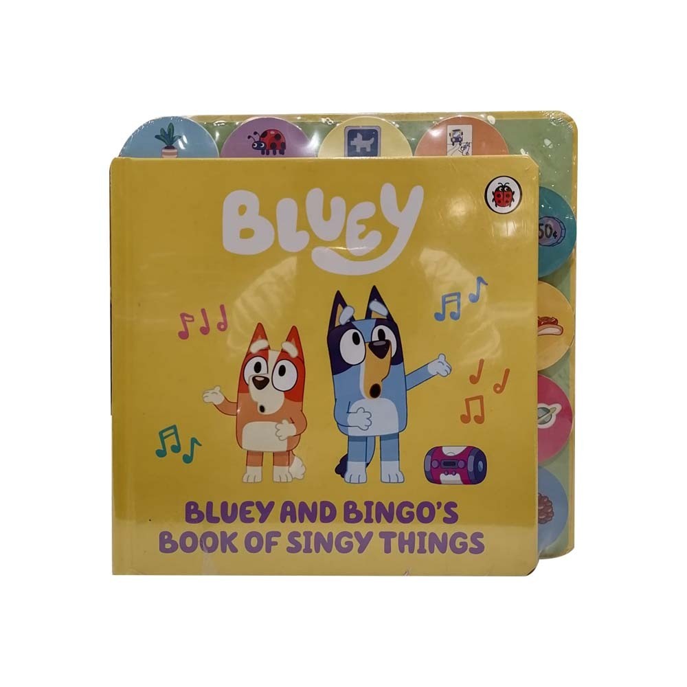 Bluey:Bluey And Bingo`s Book Of Singy Things