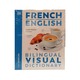 French English Bilingual Visual Dictionary