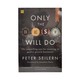 Only The Best Will Do (Peter Seilern)
