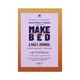 Make Your Bed A Daily Journal (Nay Htun Linn)