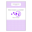 Hbr What Makes A Leader