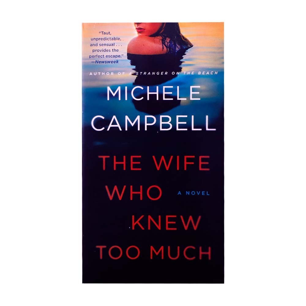 The Wife Who Knew Too Much (Michele Campbell)