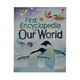 First Encyclopedia Of Our World