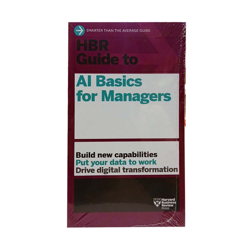 Hbr Guide To AI Basics For Managers