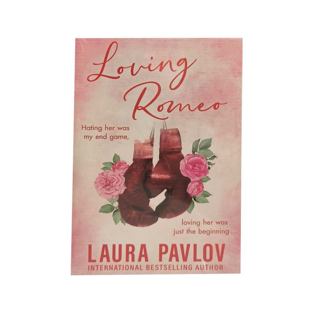 Loving Romeo (Laura Pavlov)