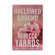 Hallowed Ground (Rebecca Yarros)