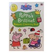 Peppa Pig: Peppa`s Brilliant Bumper Colouring Book