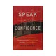 Speak With Confidence