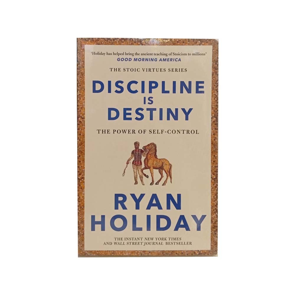 Discipline Is Destiny (Ryan Holiday)