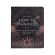 How To Manifest