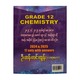 Grade-12 Chemistry 2024 & 2025 17 sets -ကံ့ကူဆံ