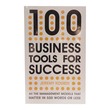 100 Business Tools For Success