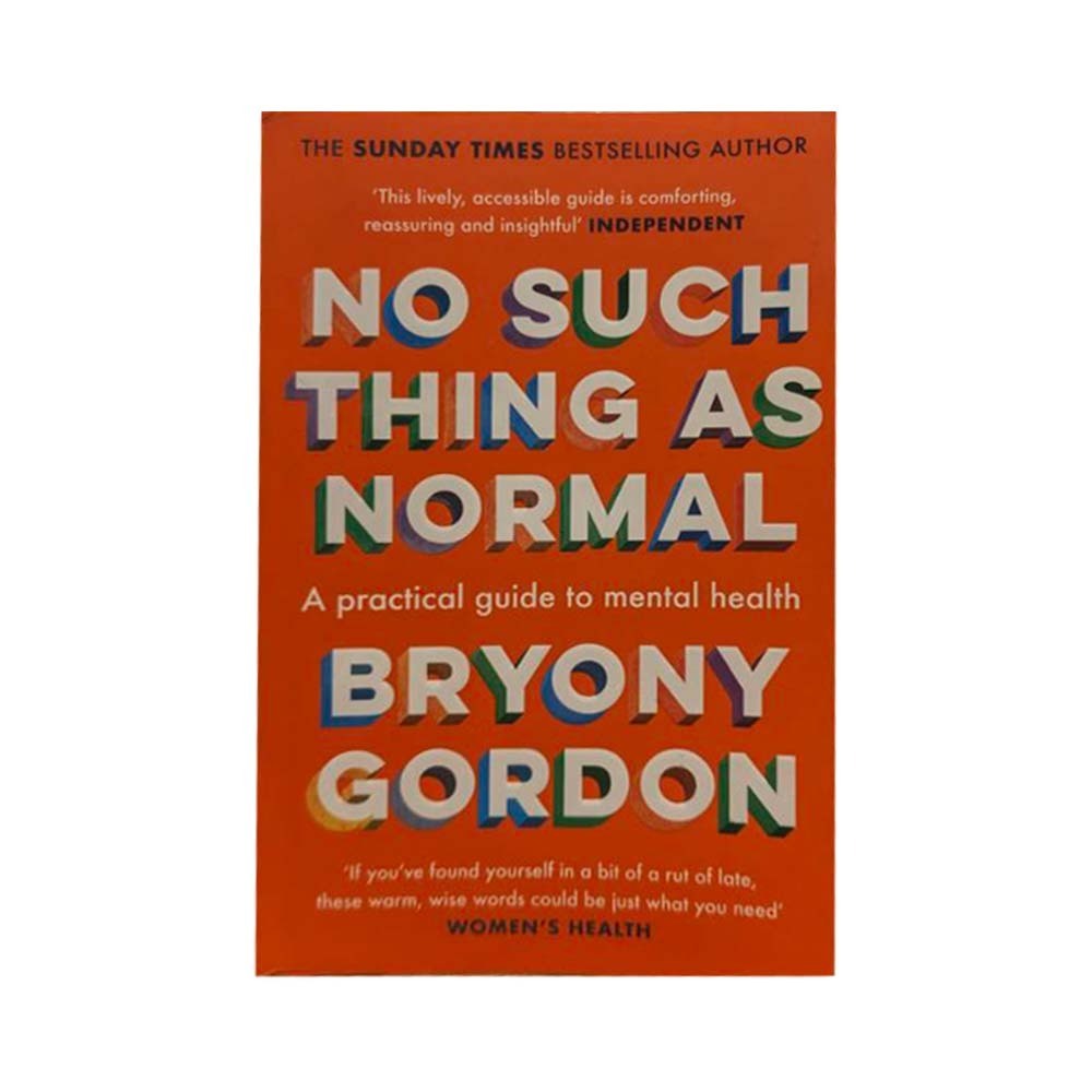 No Such Thing As Normal (Bryony Gordon)