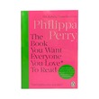 Book You Want Everyone You Love* To Read