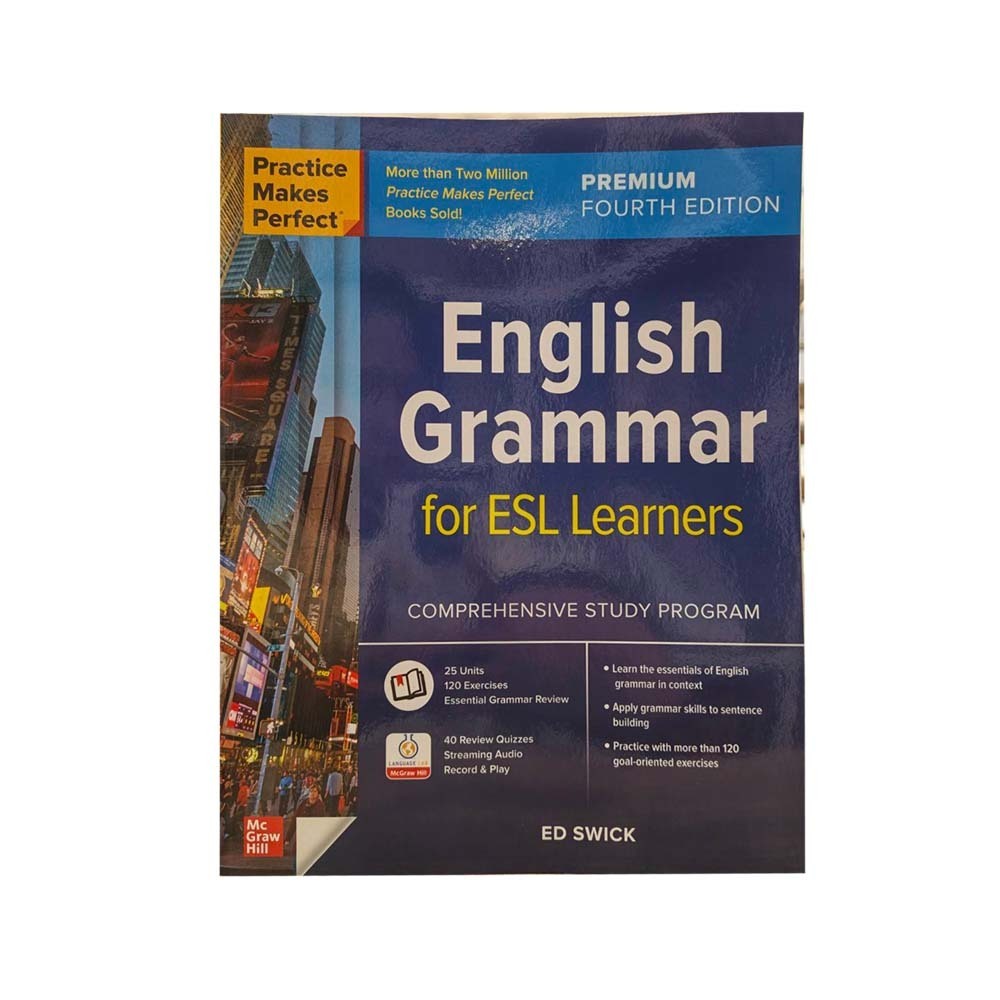 Practice Makes Perfect English Grammar For ESL Learners
