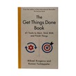 The Get Things Done Book 41 Tools To Start