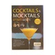 COCKTAILS & MOCKTAILS 101 REPRINT (GROUP