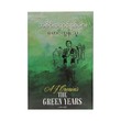 The Green Years (Mg Tun Thu)