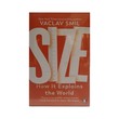 Size: How It Explains The World