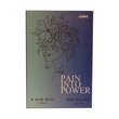 Pain Into Power (Mon Halsey & R Ram Seng)