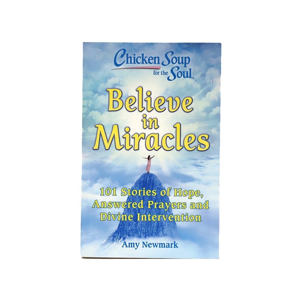 Cs For The Soul Believe In Miracles