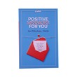 Positive Messages For You (Myo Thiha Kyaw)