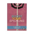 Boost Your Speaking  U Loon Tin