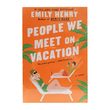 People We Meet On Vacation