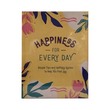 Happiness For Every Day