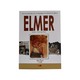 ELMER အယ်မာ -သံလွင်မြင့် ( ဘာသာပြန် )
